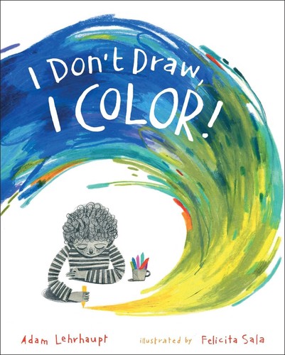 I don't draw, I color! 