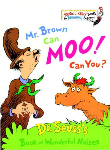 Mr Brown can moo! Can you? 