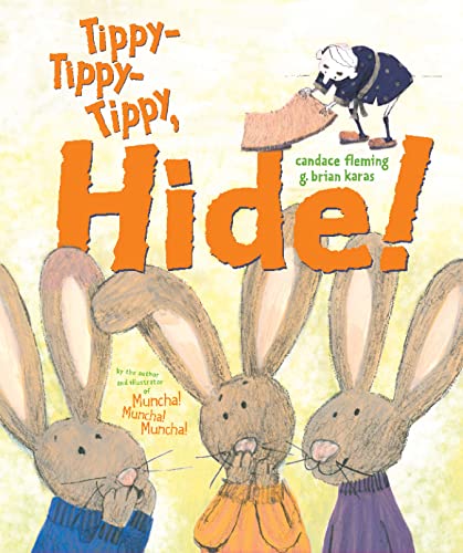 Tippy-tippy-tippy-hide! 